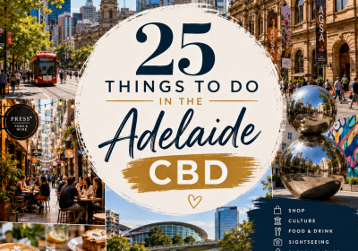 25 Things to Do in the Adelaide CBD